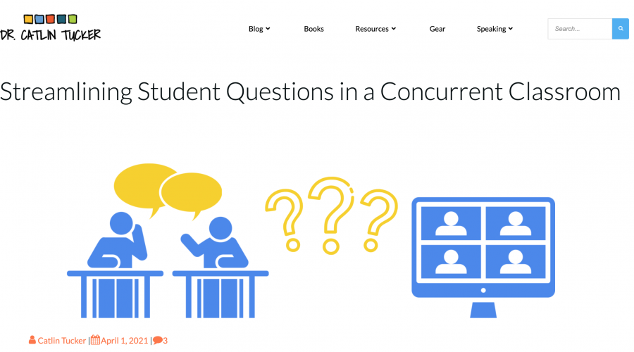 ClassroomQ to streamline questions – By Dr. Catlin Tucker